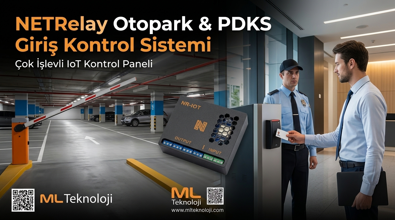 NetRelay ile Otopark ve PDKS Giriş Kontrol Sistemi